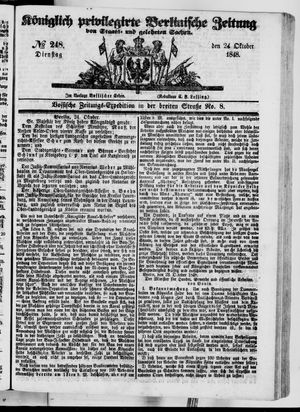 Königlich privilegirte Berlinische Zeitung von Staats- und gelehrten Sachen on Oct 24, 1848