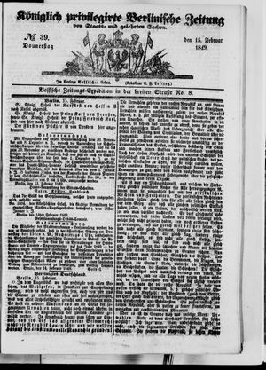 Königlich privilegirte Berlinische Zeitung von Staats- und gelehrten Sachen vom 15.02.1849