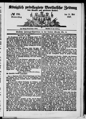 Königlich privilegirte Berlinische Zeitung von Staats- und gelehrten Sachen on May 31, 1849