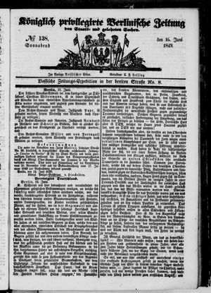 Königlich privilegirte Berlinische Zeitung von Staats- und gelehrten Sachen vom 16.06.1849