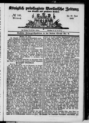 Königlich privilegirte Berlinische Zeitung von Staats- und gelehrten Sachen vom 20.06.1849