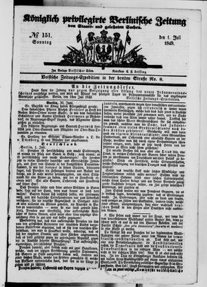 Königlich privilegirte Berlinische Zeitung von Staats- und gelehrten Sachen vom 01.07.1849