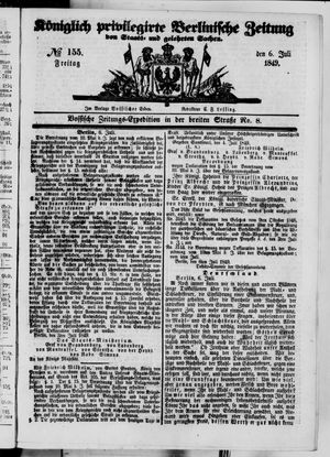 Königlich privilegirte Berlinische Zeitung von Staats- und gelehrten Sachen on Jul 6, 1849