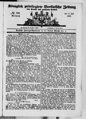 Königlich privilegirte Berlinische Zeitung von Staats- und gelehrten Sachen on Jul 11, 1849