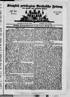Königlich privilegirte Berlinische Zeitung von Staats- und gelehrten Sachen on Jul 13, 1849