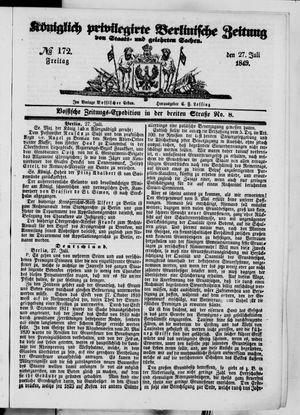 Königlich privilegirte Berlinische Zeitung von Staats- und gelehrten Sachen on Jul 27, 1849