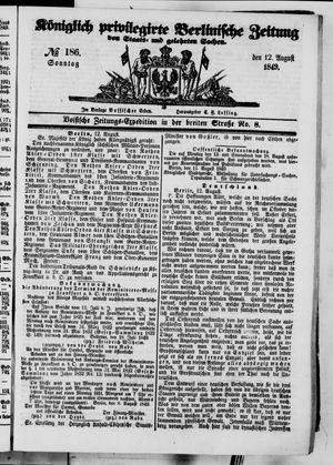 Königlich privilegirte Berlinische Zeitung von Staats- und gelehrten Sachen on Aug 12, 1849