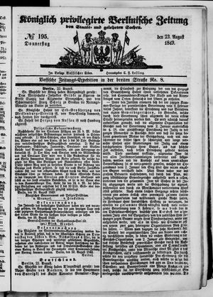 Königlich privilegirte Berlinische Zeitung von Staats- und gelehrten Sachen on Aug 23, 1849