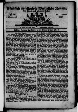 Königlich privilegirte Berlinische Zeitung von Staats- und gelehrten Sachen on Dec 1, 1849