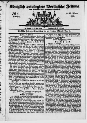 Königlich privilegirte Berlinische Zeitung von Staats- und gelehrten Sachen on Feb 19, 1850