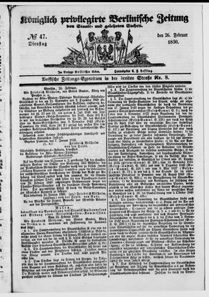 Königlich privilegirte Berlinische Zeitung von Staats- und gelehrten Sachen vom 26.02.1850