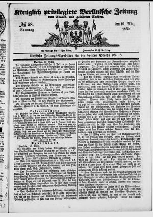 Königlich privilegirte Berlinische Zeitung von Staats- und gelehrten Sachen vom 10.03.1850