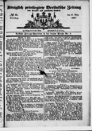 Königlich privilegirte Berlinische Zeitung von Staats- und gelehrten Sachen on Mar 19, 1850