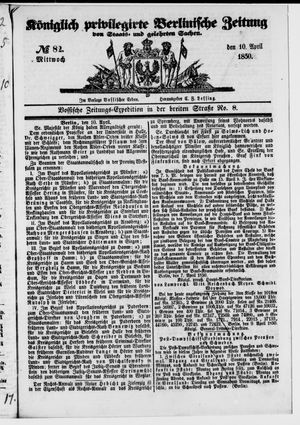Königlich privilegirte Berlinische Zeitung von Staats- und gelehrten Sachen on Apr 10, 1850