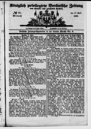 Königlich privilegirte Berlinische Zeitung von Staats- und gelehrten Sachen vom 17.04.1850
