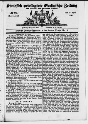 Königlich privilegirte Berlinische Zeitung von Staats- und gelehrten Sachen on Apr 27, 1850
