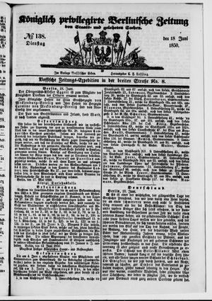 Königlich privilegirte Berlinische Zeitung von Staats- und gelehrten Sachen on Jun 18, 1850