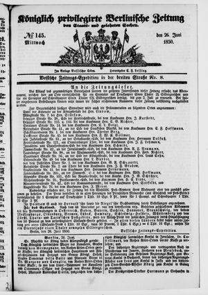 Königlich privilegirte Berlinische Zeitung von Staats- und gelehrten Sachen vom 26.06.1850