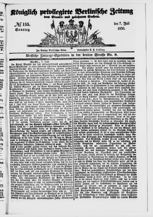 Königlich privilegirte Berlinische Zeitung von Staats- und gelehrten Sachen on Jul 7, 1850