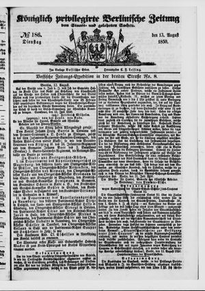 Königlich privilegirte Berlinische Zeitung von Staats- und gelehrten Sachen on Aug 13, 1850