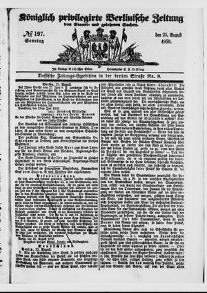 Königlich privilegirte Berlinische Zeitung von Staats- und gelehrten Sachen vom 25.08.1850