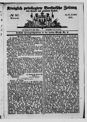 Königlich privilegirte Berlinische Zeitung von Staats- und gelehrten Sachen on Oct 23, 1850