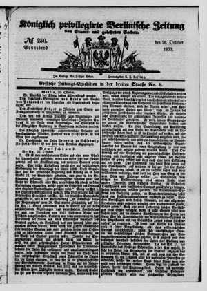 Königlich privilegirte Berlinische Zeitung von Staats- und gelehrten Sachen on Oct 26, 1850