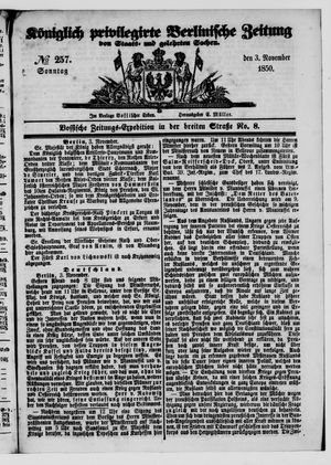 Königlich privilegirte Berlinische Zeitung von Staats- und gelehrten Sachen on Nov 3, 1850