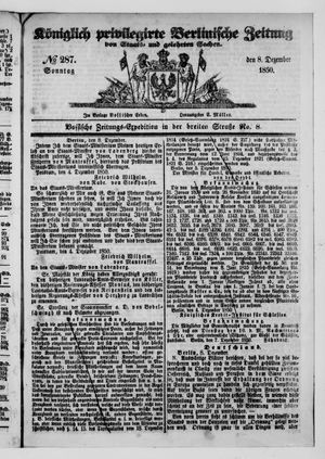Königlich privilegirte Berlinische Zeitung von Staats- und gelehrten Sachen vom 08.12.1850