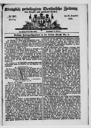 Königlich privilegirte Berlinische Zeitung von Staats- und gelehrten Sachen on Dec 20, 1850
