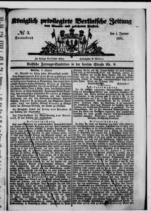 Königlich privilegirte Berlinische Zeitung von Staats- und gelehrten Sachen on Jan 4, 1851