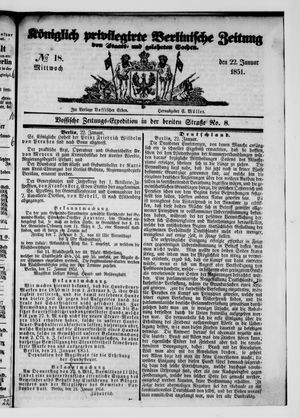 Königlich privilegirte Berlinische Zeitung von Staats- und gelehrten Sachen vom 22.01.1851