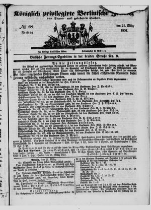 Königlich privilegirte Berlinische Zeitung von Staats- und gelehrten Sachen vom 21.03.1851