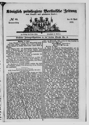 Königlich privilegirte Berlinische Zeitung von Staats- und gelehrten Sachen vom 10.04.1851