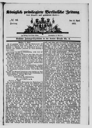 Königlich privilegirte Berlinische Zeitung von Staats- und gelehrten Sachen vom 11.04.1851