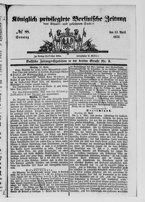 Königlich privilegirte Berlinische Zeitung von Staats- und gelehrten Sachen vom 13.04.1851