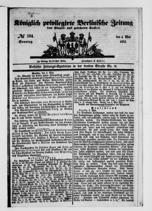 Königlich privilegirte Berlinische Zeitung von Staats- und gelehrten Sachen on May 4, 1851