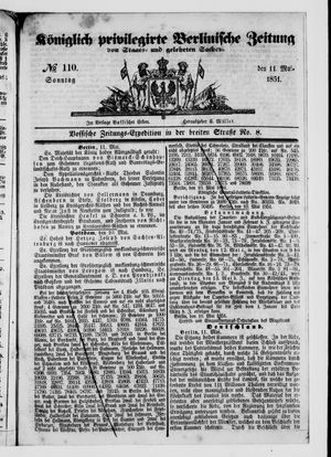 Königlich privilegirte Berlinische Zeitung von Staats- und gelehrten Sachen on May 11, 1851