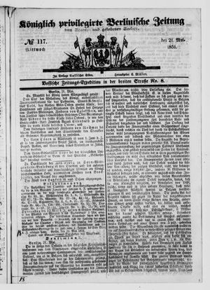 Königlich privilegirte Berlinische Zeitung von Staats- und gelehrten Sachen vom 21.05.1851