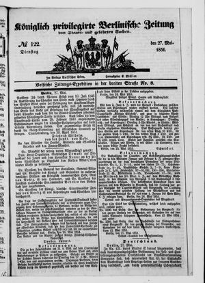 Königlich privilegirte Berlinische Zeitung von Staats- und gelehrten Sachen on May 27, 1851