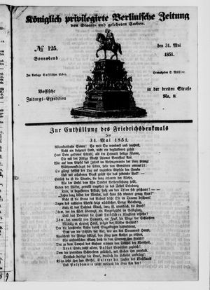 Königlich privilegirte Berlinische Zeitung von Staats- und gelehrten Sachen on May 30, 1851