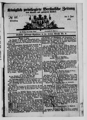 Königlich privilegirte Berlinische Zeitung von Staats- und gelehrten Sachen vom 03.06.1851
