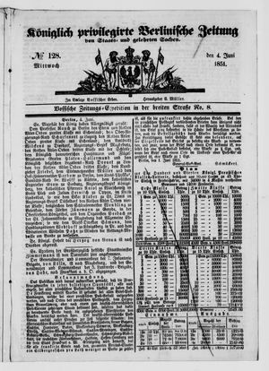 Königlich privilegirte Berlinische Zeitung von Staats- und gelehrten Sachen on Jun 4, 1851