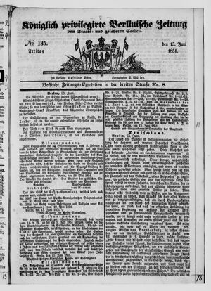 Königlich privilegirte Berlinische Zeitung von Staats- und gelehrten Sachen on Jun 13, 1851