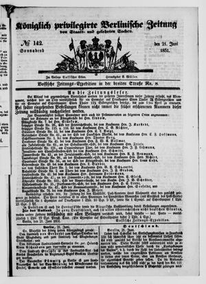 Königlich privilegirte Berlinische Zeitung von Staats- und gelehrten Sachen vom 21.06.1851