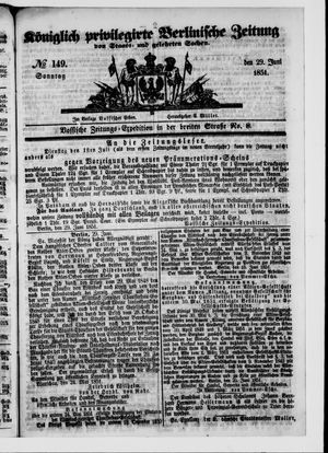 Königlich privilegirte Berlinische Zeitung von Staats- und gelehrten Sachen on Jun 29, 1851