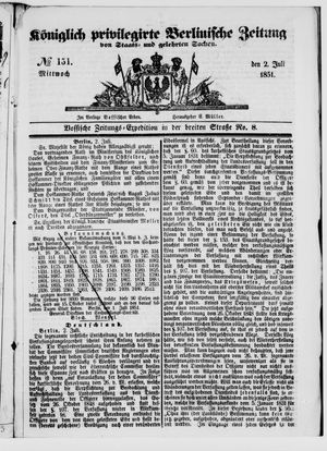 Königlich privilegirte Berlinische Zeitung von Staats- und gelehrten Sachen on Jul 2, 1851