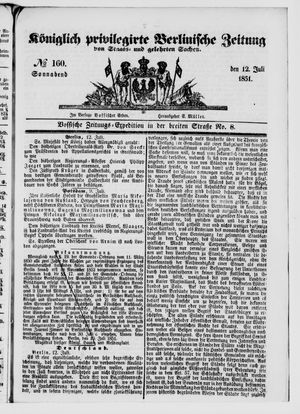 Königlich privilegirte Berlinische Zeitung von Staats- und gelehrten Sachen on Jul 12, 1851