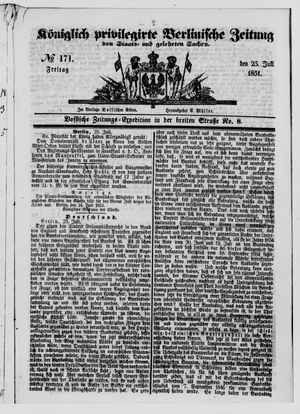 Königlich privilegirte Berlinische Zeitung von Staats- und gelehrten Sachen on Jul 25, 1851