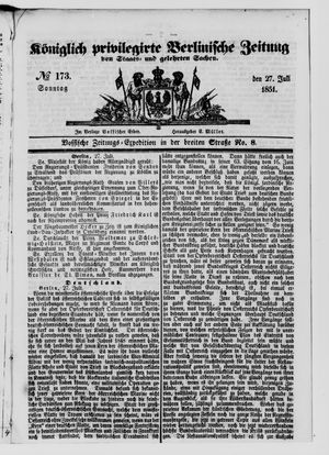 Königlich privilegirte Berlinische Zeitung von Staats- und gelehrten Sachen on Jul 27, 1851